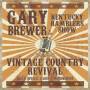 gary Brewer & The Kentucky Ramblers - Vintage Country Revival