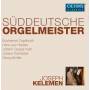 Joseph Kelemen - Sddeutsche Orgelmeister
