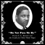 Pastor T.l. Barrett / The youth For Christ Choir - Do Not Pass Me By Vol.2