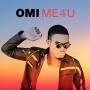Omi - Me 4 U