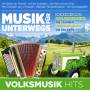 Divers - Musik Fr Unterwegs - Volksmusik Hits