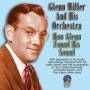 Glenn Miller - How Glenn Found His Sound