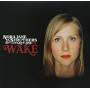 nora Jane Struthers & The Party Line - Wake