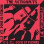The Astronauts - Its All Done By Mirrors