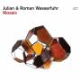 Julian Wasserfuhr & Roman - Mosaic (180g Black Vinyl+Download)