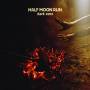 Half Moon Run - Dark Eyes