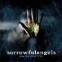 Sorrowful Angels - Ship In Your Trip
