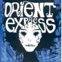 Orient Express - Illusion
