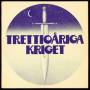 trettioariga Kriget - Trettioariga Kriget