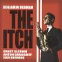 Benjamin Herman - The Itch