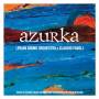 Lydian Sound Orchestra - Azurka