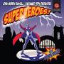 Roger Grodsky / University Of Cincinnati - Superheroes!