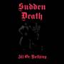 Sudden Death - All Or Nothing