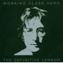 john Lennon - Working Class Hero/The Definitive Collection