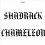 Shadrack Chameleon - Shadrack Chameleon