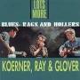 Ray Koerner & Glover - Lost More Blues Rags...