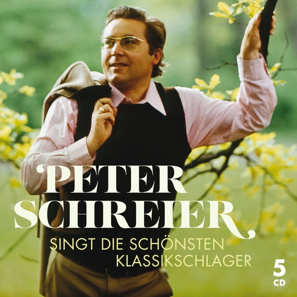 Peter Schreier Singt Die Schnsten Klassikschlager
