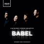 Calidore String Quartet - Babel-Werke fr Streichquartett von Schumann/+