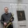 Rich Perry - Live At The Kitano Hotel April12+13,2006