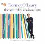 V / A - Dermot O'leary Presents The Saturday Sessions 2016