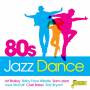 Various - 80's Jazz Dance