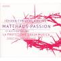 Heuser / Berger / Finke / La Protezione Della Musica - Matthuspassion
