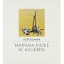 Guede Lucho - Manana Nadie Se Acuerda