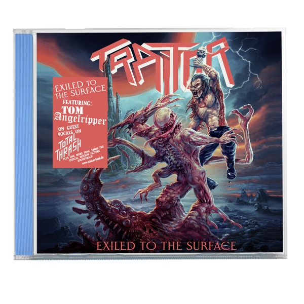 Exiled To The Surface PREORDER!, TRAITOR