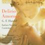 Ann Murray / Harry Christophers / The Sixteen - Delirio Amoroso-Italienische Kantaten HWV 92/+