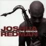 Joshua Redman - Freedom In The Groove