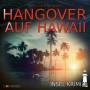 Insel-Krimi - Insel-Krimi 18 - Hangover Auf Hawaii