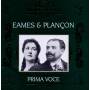 Emma Eames / POL Plancon / + - Eames & Plancon/Prima Voce