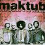 Maktub - Say What You Mean