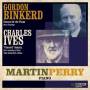 Martin Perry - Martin Perry performs Binkerd & Ives