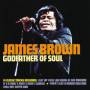 James Brown - GODFATHER OF SOUL
