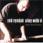 Rob Ryndak - Stay With It