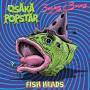 Osaka Popstar / Barnes & Barnes - Fish Heads