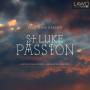 Mangersnes / Bergen Domkantori - St.Luke Passion
