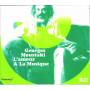 Georges Moustaki - L'amour A La Musique