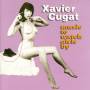 Xavier Cugat - Music To Watch Girls By