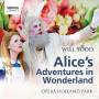 Wyn / Cleverton / Burt / Waldren / Opera Holland Park - Alice's Adventures in Wonderland