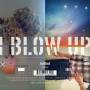 Holland - I Blow Up