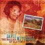 Davis Mitchell - Ballad Of Old Times