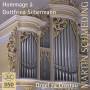 Martin Schmeding - Hommage A Gottfried Silbermann