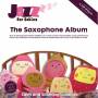 Michael Janisch - Jazz For Babies-the Saxophone Album