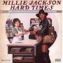 Millie Jackson - HARD TIMES