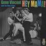 Gene Vincent - Hey Mama!