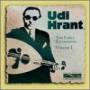 Udi Hrant - V.1 Early Recordings