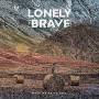 Lonely The Brave - What We Do To Feel