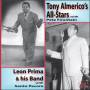 Tony Almerico -All-stars - Tony Almerico's All-stars / Leon Prima & His Band